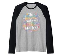 The World Needs More Doctors Like You Appreciation - Raglan Baseball Tee