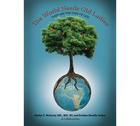 The World Needs Old Ladies: They Are the Tree of Life