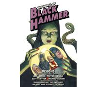 The World of Black Hammer Omnibus Volume 5