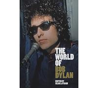The World of Bob Dylan | Hardback