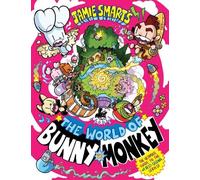 The World of Bunny vs Monkey (a Phoenix Comic book, from the multi-million-selling creative genius Jamie Smart)