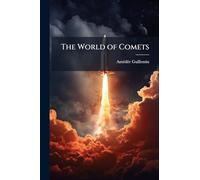 The World of Comets