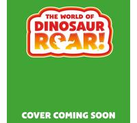 The World of Dinosaur Roar!: Dinosaur Sniff! The Velociraptor: Book 15