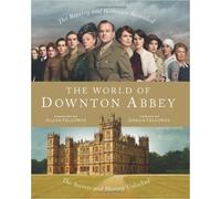 [(The World of Downton Abbey)] [Author: Jessica Fellowes] published on (December, 2011)