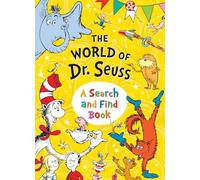 The World of Dr Seuss: A Search and Find Book