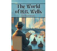 The World of H.G. Wells (Edition2024)