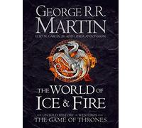 The World of Ice and Fire: the Untold History of Wester - NEW Elio M. Garcia 2