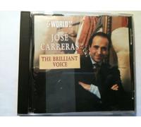 The World of Jose Carreras - The Brilliant Voice (UK Import)