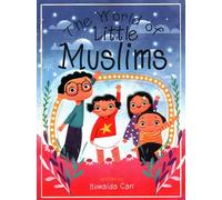 The World of Little Muslims