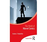 The World of Marvel Comics (Imaginary Worlds)