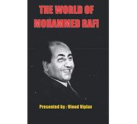The World Of Mohammed Rafi (1)