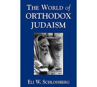The World of Orthodox Judaism