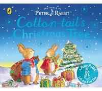The World of Peter Rabbit: Cotton-tail's Christmas Tree: A new lift-the-flap board book (Peter Rabbit Lift-the-Flap Tales, 2)