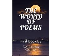 The World Of Poems: I am a young 14 years old female writer Darshika Gupta .I mainly write free verse poems, my writing journey started from 9th class .I have written many poems but