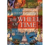 The World of Robert Jordan's the Wheel of Time (Wheel o - Hardback NEW Jordan, R