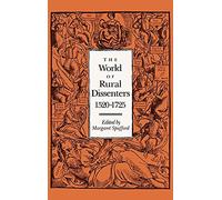 The World of Rural Dissenters, 1520-1725