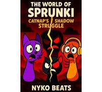 The World of Sprunki Vol 2: CatNap's Shadow Struggle