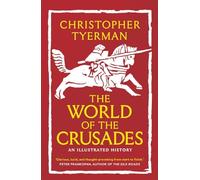 The World of the Crusades