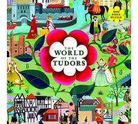 The World of the Tudors: A Jigsaw Puzzle with 50 Historical Figures to Find