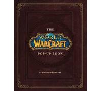 The World of Warcraft Pop-Up Book – Titan Books