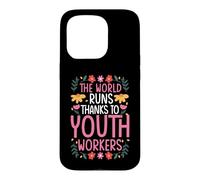 THE WORLD RUNS THANKS TO YOUTH WORKERS Case for iPhone 15 Pro