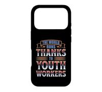 THE WORLD RUNS THANKS TO YOUTH WORKERS Case for iPhone 17 Pro