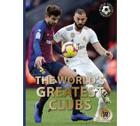 The World’s Greatest Clubs