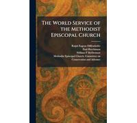 The World Service of the Methodist Episcopal Church