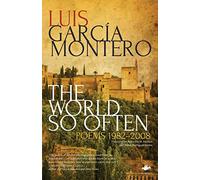 The World So Often: Poems 1982-2008 (Salt Companions to Poetry) (Earthworks)