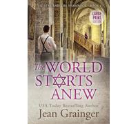 The World Starts Anew: The Star and the Shamrock Series - Book 4