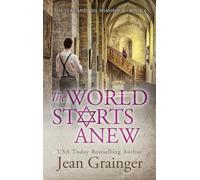 The World Starts Anew: The Star and the Shamrock Series - Book 4
