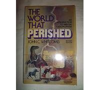 The World That Perished: Introduction to Biblical Catastrophism