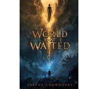 The World That Waited