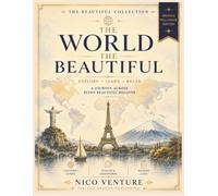 The World the Beautiful: Premium Full-Color Edition: A Luxury World Travel Activity Book with Country Discovery Guides, Word Search , Crosswords, ... Educational Adventures Across Seven Beautiful