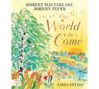 The World to Come- A Times Book of the Year 2024