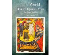 The World Turn'd Upside Down