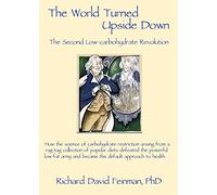 The World Turned Upside Down by Richard David Feinman (2014-12-10)