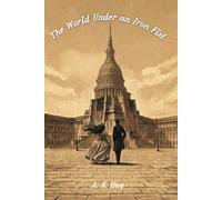 The World Under an Iron Fist