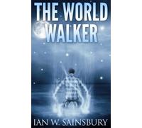 The World Walker (The World Walker Series)