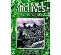 The World War II Archives - The Allies Fight Back [DVD]