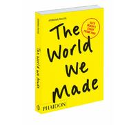 The World We Made: Alex McKay's Story from 2050