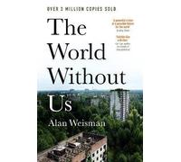 The World Without Us, Weisman, Alan, Paperback