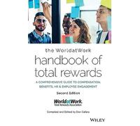 The WorldatWork Handbook of Total Rewards: A Co, WorldatWork, Cafaro^+