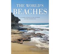 The World's Beaches: A Global Guide to the Science of the Shoreline