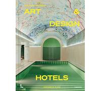 The World's Best Art and Design Hotels