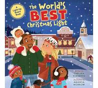 The World's Best Christmas Light: A Light-Up Board Book
