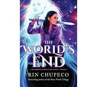 The World's End: 3 (A Hundred Names for Magic)