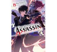 The World's Finest Assassin Gets Reincarnated in Another World as an Aristocrat, Vol. 8 (light novel)