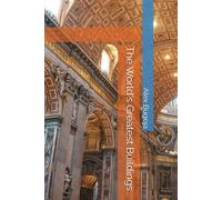The World's Greatest Buildings