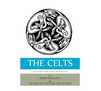 The World's Greatest Civilizations: The History and Culture of the Celts